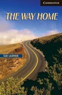 The Way Home Advanced Level